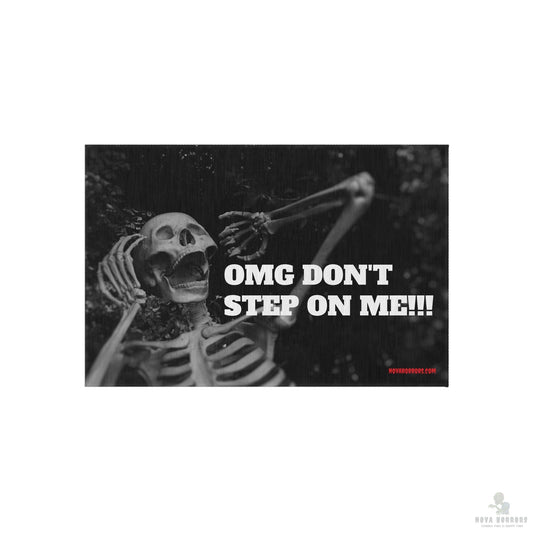 OMG Don't Step on Me Outdoor Rug - Doormat